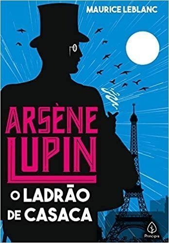 ARSENE LUPIN - O LADRAO DE CASACA Ellos Papelaria